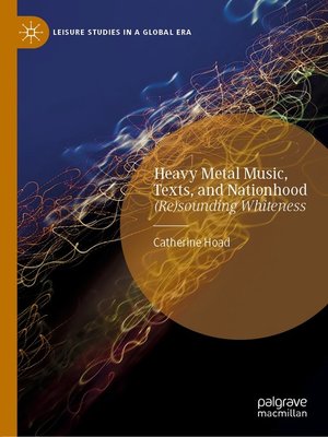 cover image of Heavy Metal Music, Texts, and Nationhood